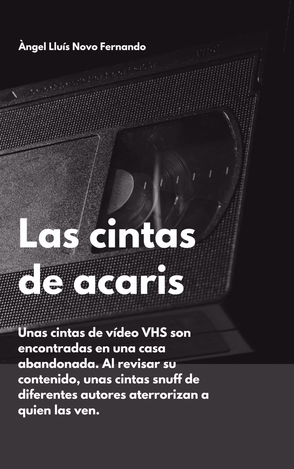 Las cintas de Acaris